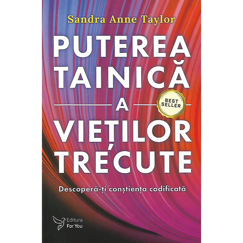 Puterea tainică a vieților trecute
