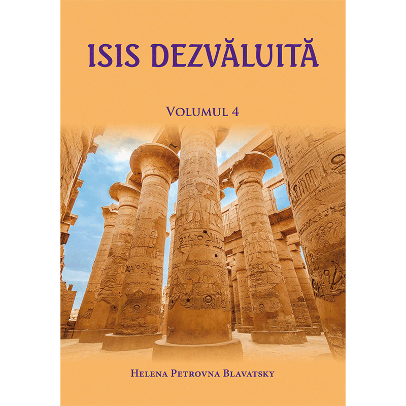 Isis dezvăluită - volumul 4
