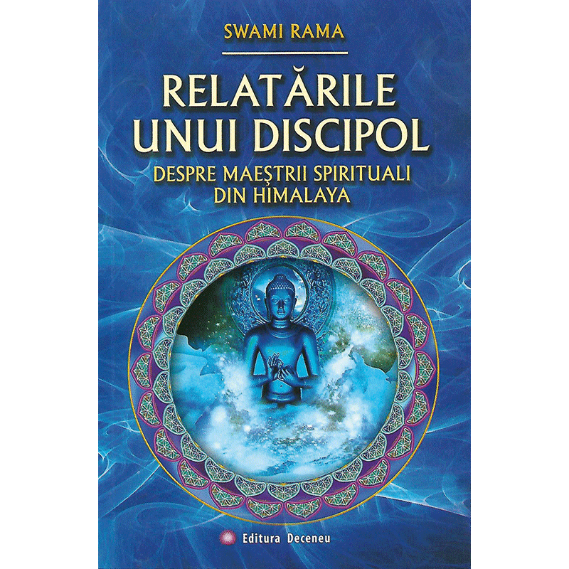 Relatările unui discipol despre maeștrii spirituali din Himalaya