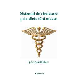 Sistemul de vindecare prin...