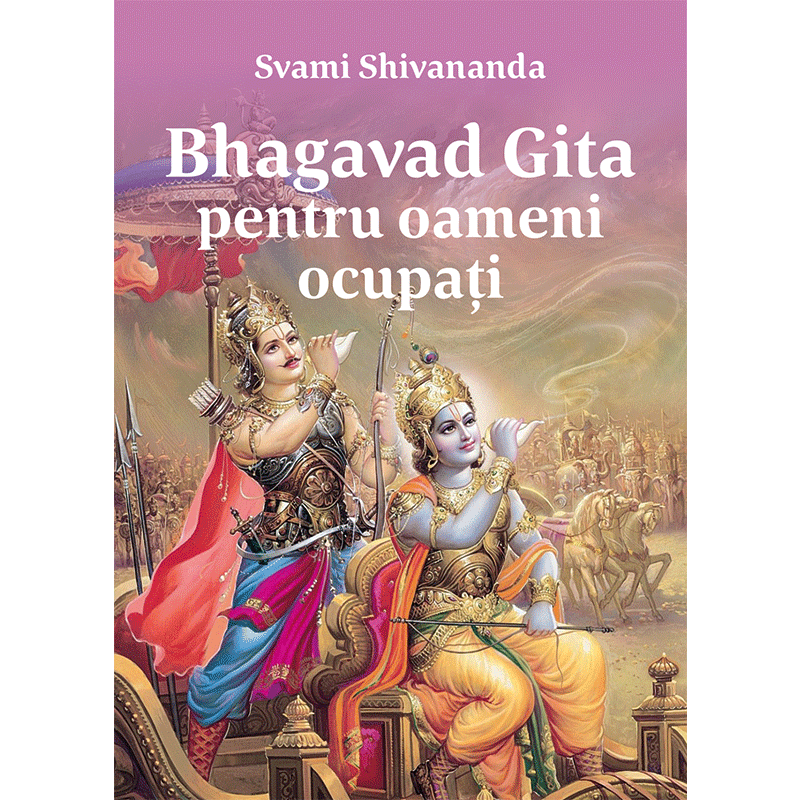 Bhagavat Gita pentru oameni ocupați