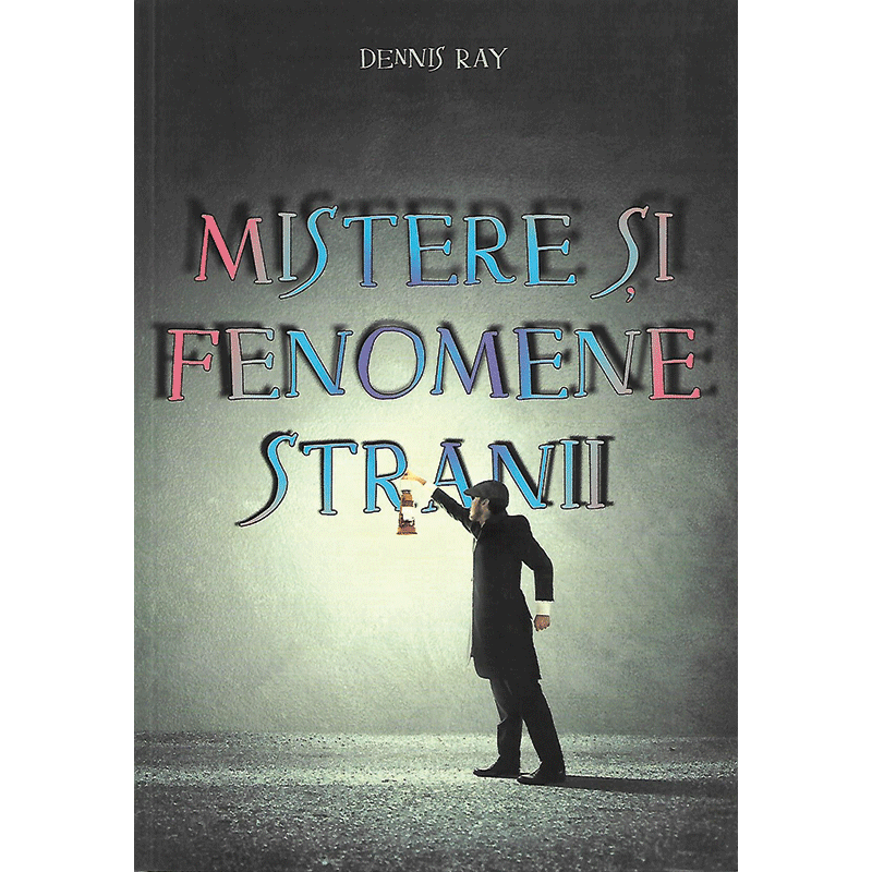 Mistere și fenomene stranii
