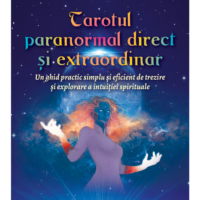 Tarotul paranormal direct și extraordinar