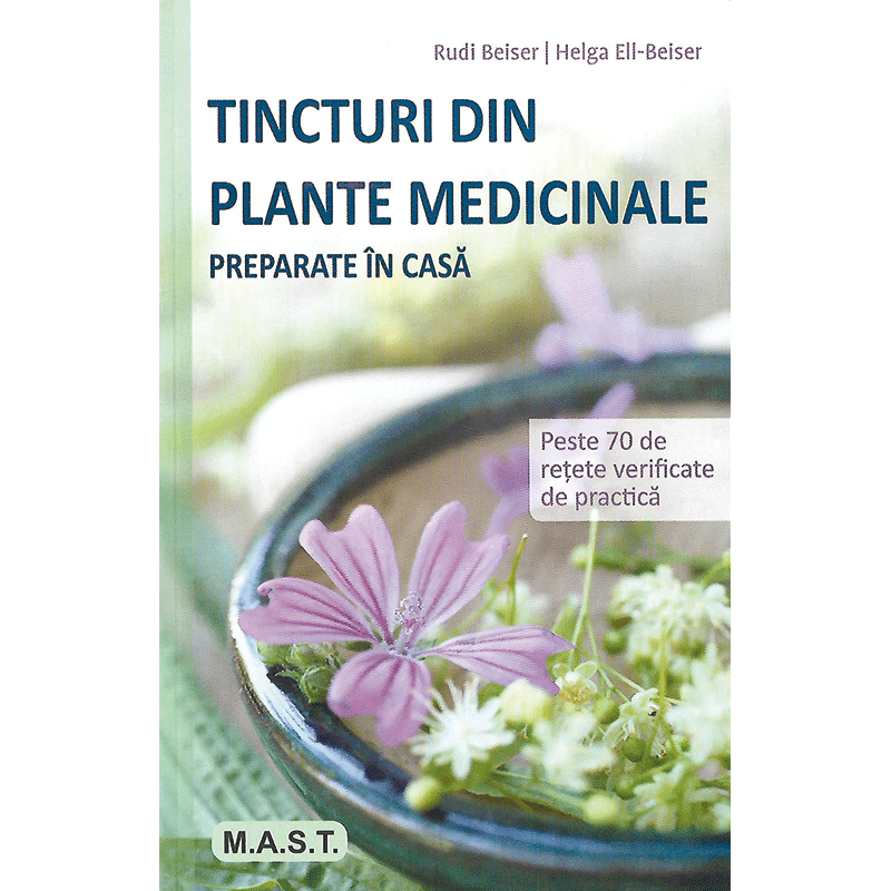 Tincturi din plante medicinale preparate în casă