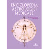 Enciclopedia astrologiei medicale