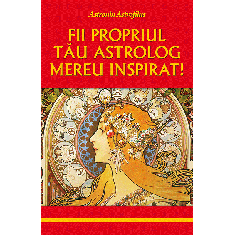 Fii propriul tău astrolog mereu inspirat!